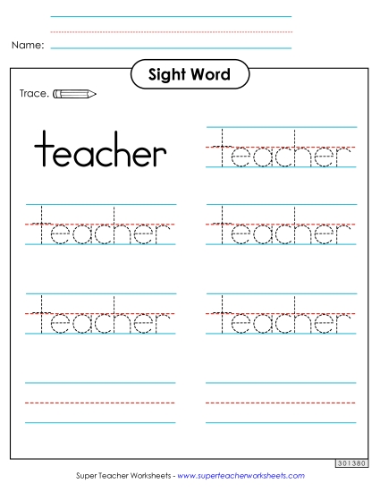 Trace the Word: Teacher Trace the Word: Teacher
