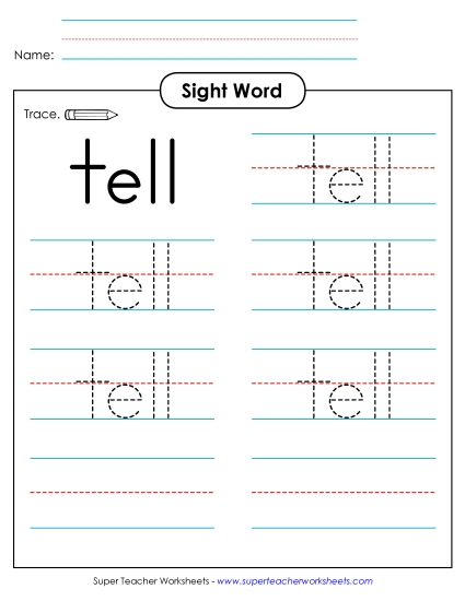 Trace the Word: Tell Trace the Word: Tell
