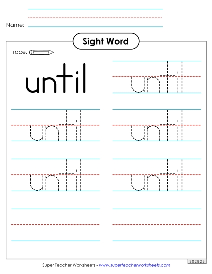 Trace the Word: Until Trace the Word: Until