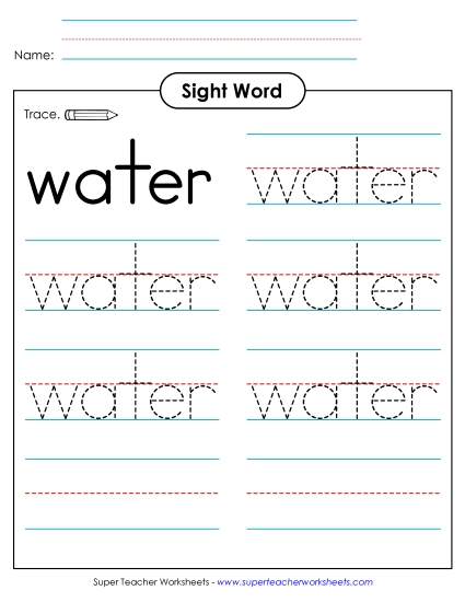 Trace the Word: Water Trace the Word: Water
