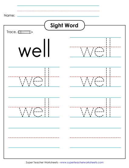 Trace the Word: Well Trace the Word: Well