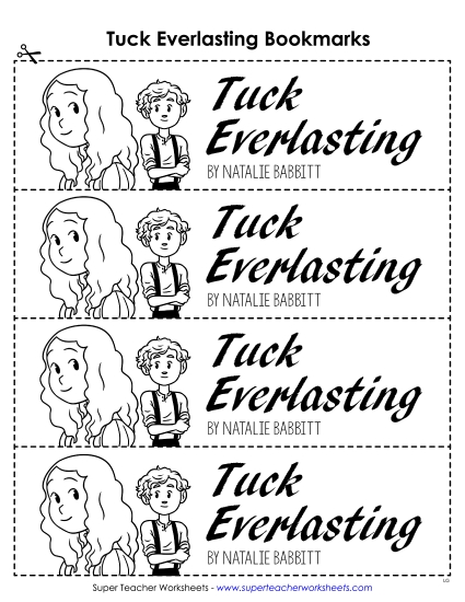 Whole Book - Tuck Everlasting Bookmarks Whole Book - Tuck Everlasting Bookmarks