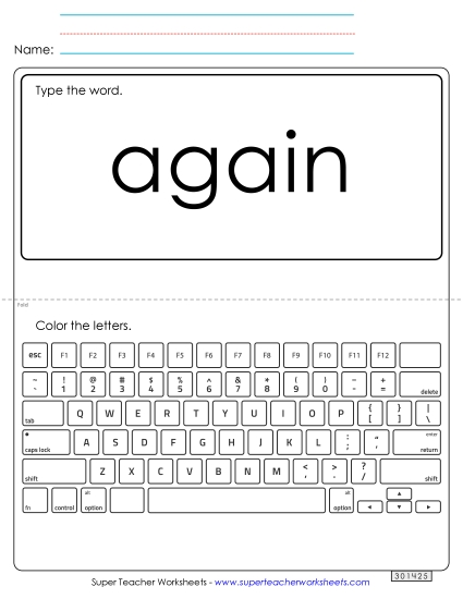 Type the Word: Again Type the Word: Again