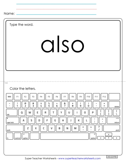 Type the Word: Also Type the Word: Also