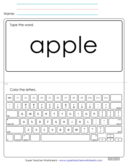 Type the Word: Apple Type the Word: Apple