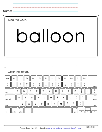 Type the Word: Balloon Type the Word: Balloon