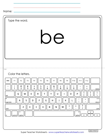 Type the Word: Be Type the Word: Be