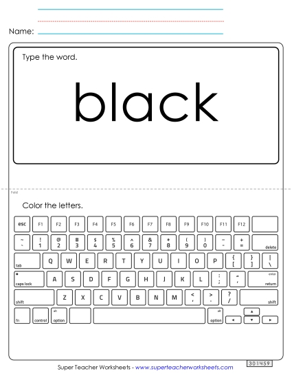 Type the Word: Black Type the Word: Black