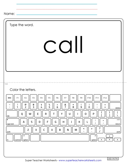 Type the Word: Call Type the Word: Call