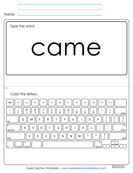 Type the Word: Came Type the Word: Came