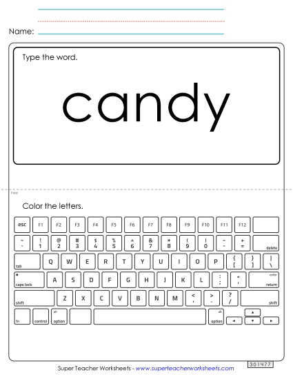 Type the Word: Candy Type the Word: Candy