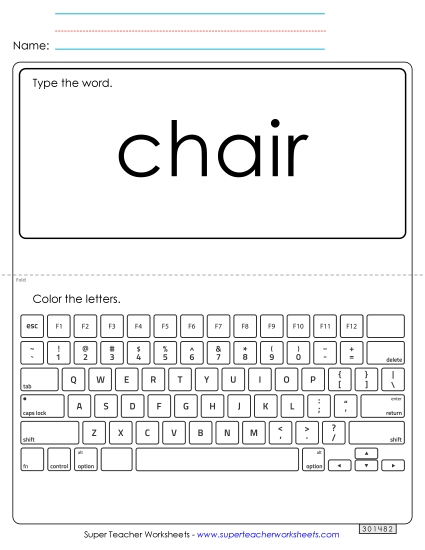 Type the Word: Chair Type the Word: Chair