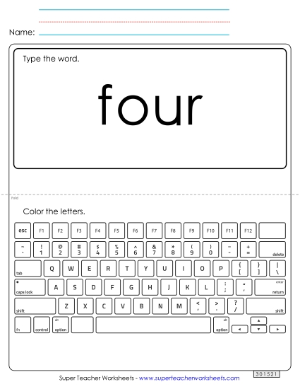 Type the Word: Four Type the Word: Four