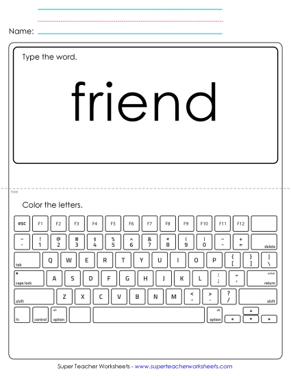 Type the Word: Friend Type the Word: Friend