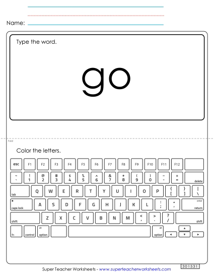 Type the Word: Go Type the Word: Go