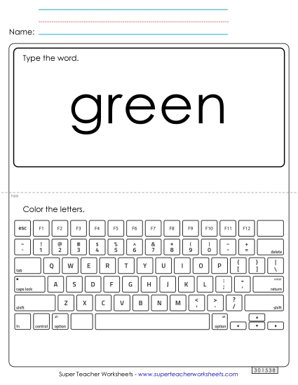 Type the Word: Green Type the Word: Green