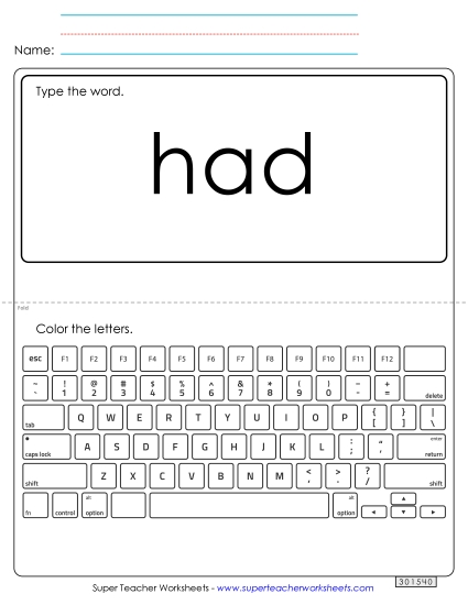 Type the Word: Had Type the Word: Had