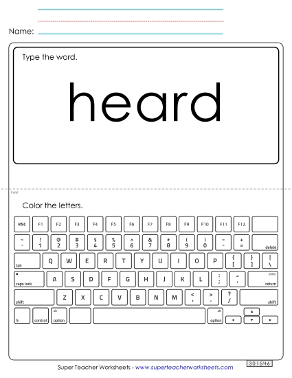 Type the Word: Heard Type the Word: Heard