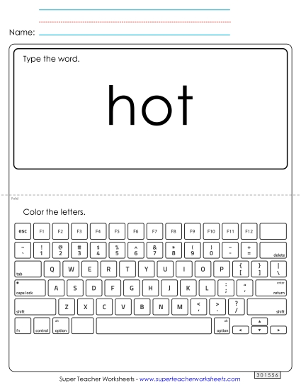 Type the Word: Hot Type the Word: Hot