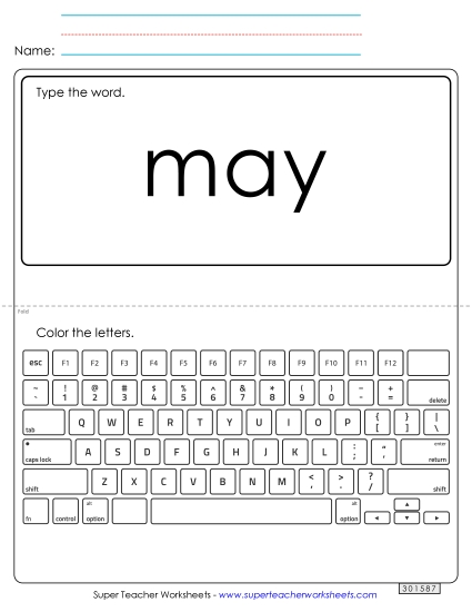 Type the Word: May Type the Word: May