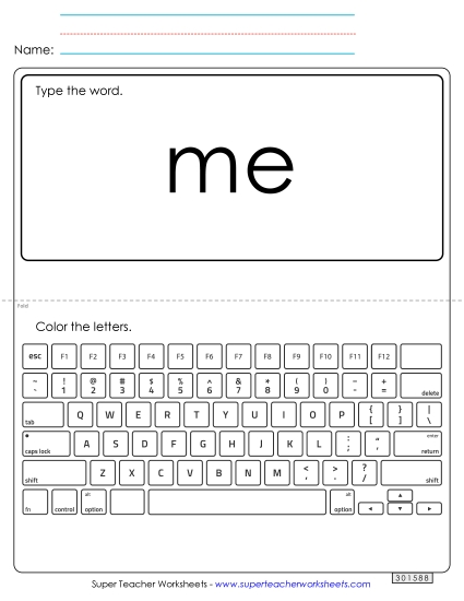 Type the Word: Me Type the Word: Me