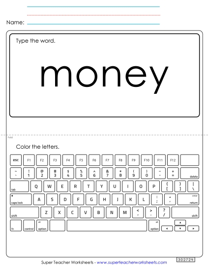 Type the Word: Money Type the Word: Money