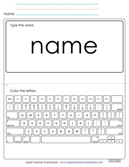 Type the Word: Name Type the Word: Name