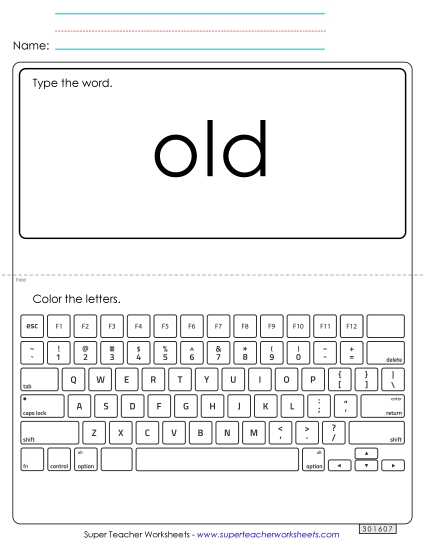 Type the Word: Old Type the Word: Old