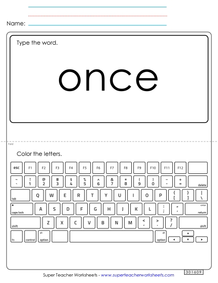 Type the Word: Once Type the Word: Once