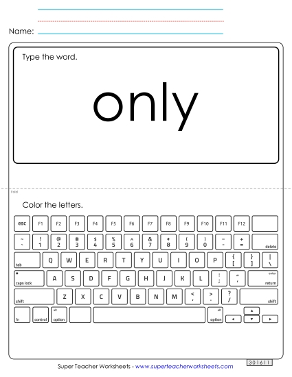 Type the Word: Only Type the Word: Only