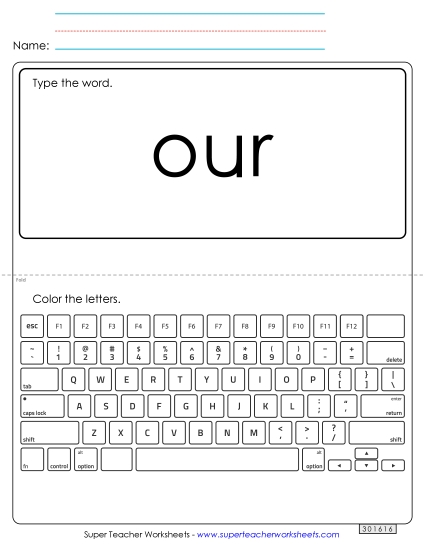 Type the Word: Our Type the Word: Our