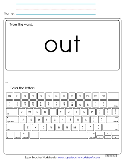 Type the Word: Out Type the Word: Out