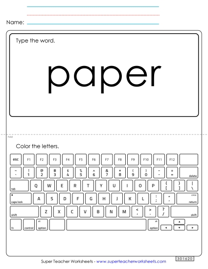 Type the Word: Paper Type the Word: Paper