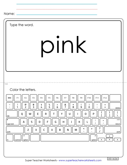 Type the Word: Pink Type the Word: Pink