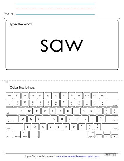 Type the Word: Saw Type the Word: Saw