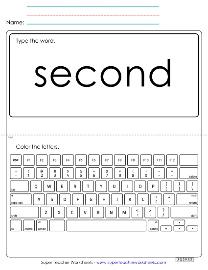 Type the Word: Second Type the Word: Second