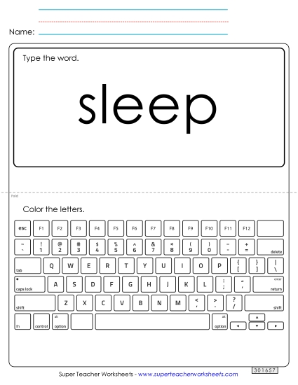 Type the Word: Sleep Type the Word: Sleep