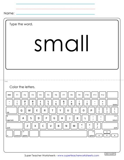 Type the Word: Small Type the Word: Small