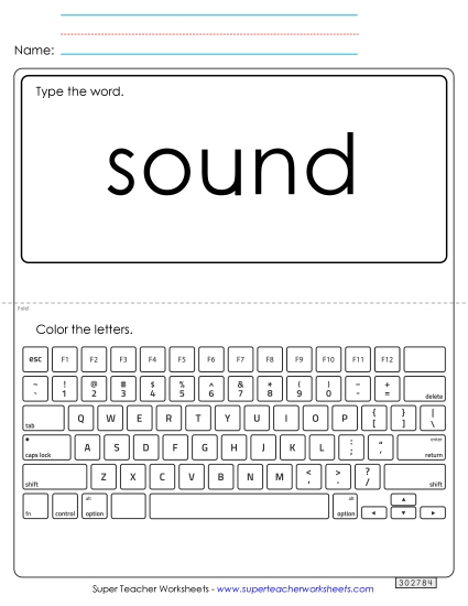 Type the Word: Sound Type the Word: Sound