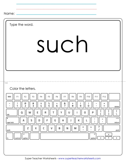 Type the Word: Such Type the Word: Such
