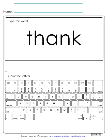 Type the Word: Thank Type the Word: Thank