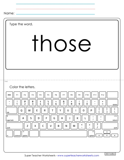 Type the Word: Those Type the Word: Those