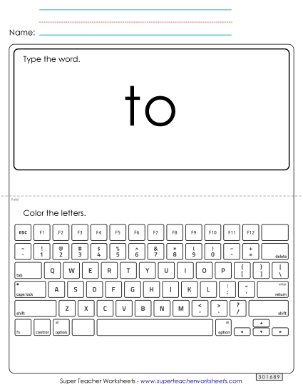 Type the Word: To Type the Word: To
