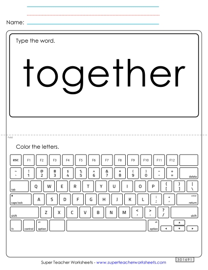 Type the Word: Together Type the Word: Together