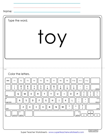 Type the Word: Toy Type the Word: Toy