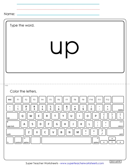 Type the Word: Up Type the Word: Up