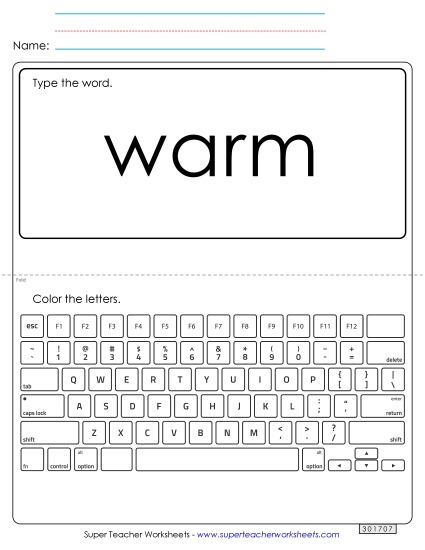 Type the Word: Warm Type the Word: Warm