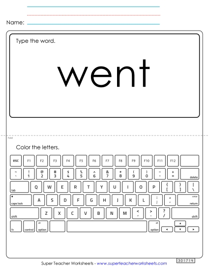 Type the Word: Went Type the Word: Went