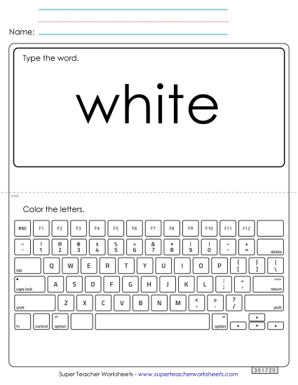 Type the Word: White Type the Word: White