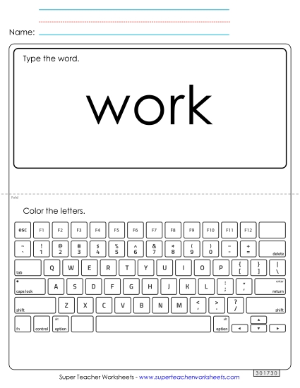 Type the Word: Work Type the Word: Work